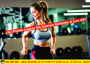 Mujeres-Se-puede-lograr-un-cuerpo-definido-a-los-40-acero-gym-fitness