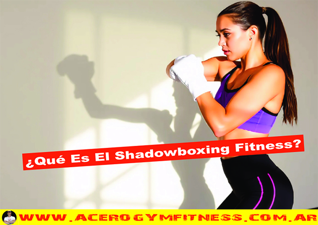 Shadowboxing-el-ejercicio-facil-que-tonifica-musculos-y-quema-grasa-acero-gym-fitness-fit