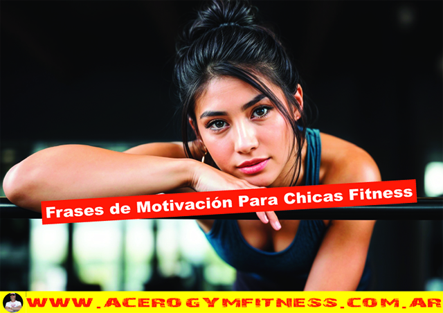 frases-de-motivacion-para-chicas-fitness-fit-que-entrenan-gym-gimnasio