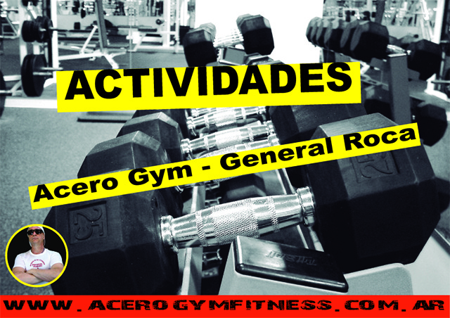 gimnasios-general-roca-entrenamiento-acero-gym-actividades-que-damos