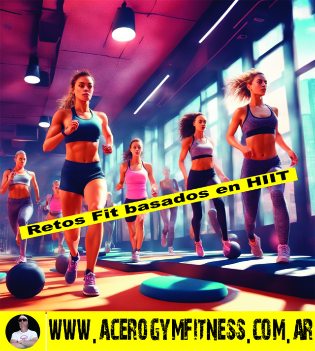 Retos Fit para mujeres basados en entrenamiento de intervalos de alta intensidado HIIT